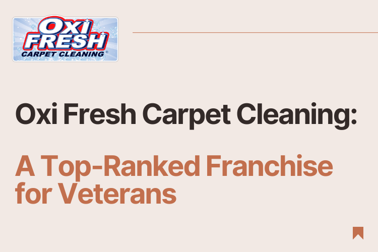 This graphic states that Oxi Fresh Carpet Cleaning is a top-ranked franchise for veterans.